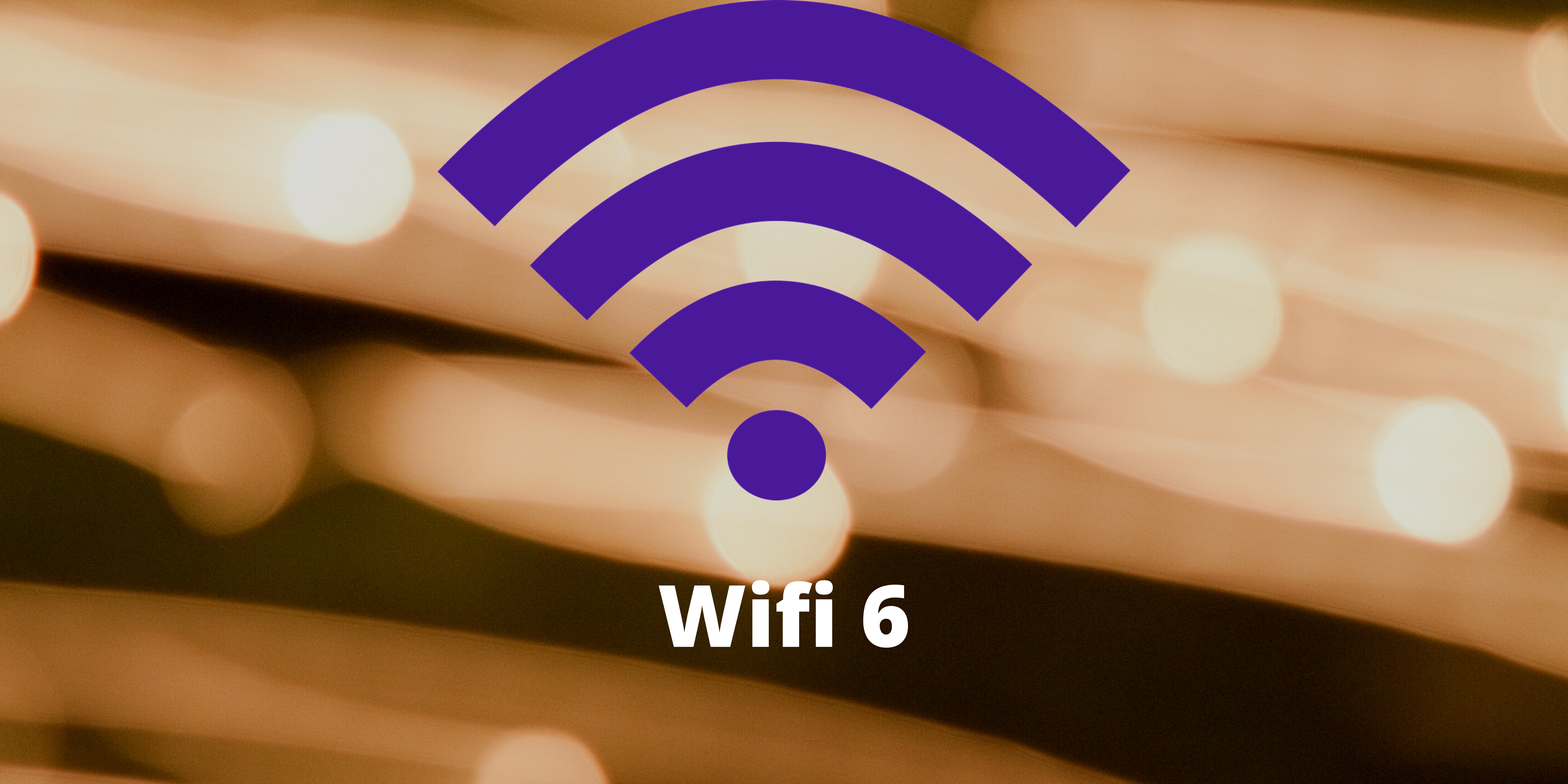 What is Wifi 6